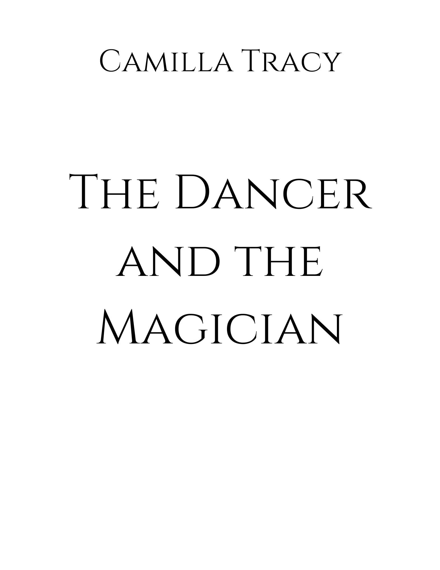 The Dancer and the Magician