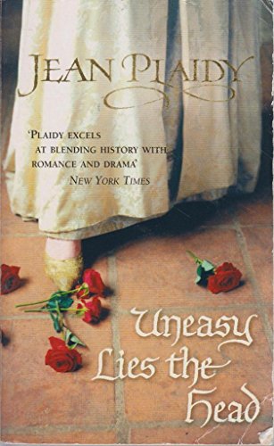 Uneasy Lies the Head 0099521997 Book Cover