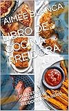 casa blanca freidora de aire  LIBRO DE COCINA FREIDORA: 95 RECETAS SALUDABLES DE FREIDORAS PARA USTED