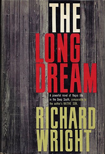 The long dream: A novel B0006AVM5G Book Cover