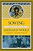 Sowing: An Autobiography Of The Years 1880 To 1904 (Harvest Book; Hb 319)