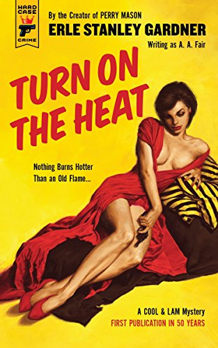 Turn on the Heat (Hard Case Crime, 131)