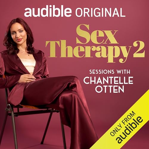 Sex Therapy 2: Sessions with Chantelle Otten by Chantelle Otten episode artwork
