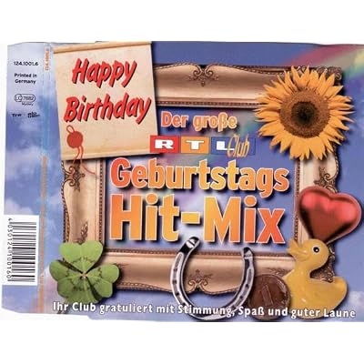 Der gro&szlig;e Geburtstags Hit-Mix