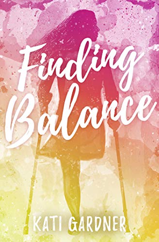 Finding Balance (Brave Enough Book 2) by [Kati Gardner]