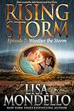  Weather the Storm: Episode 7 (Rising Storm) (English Edition)