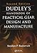 Dudley's Handbook of Practical Gear Design and Manufacture, Second Edition