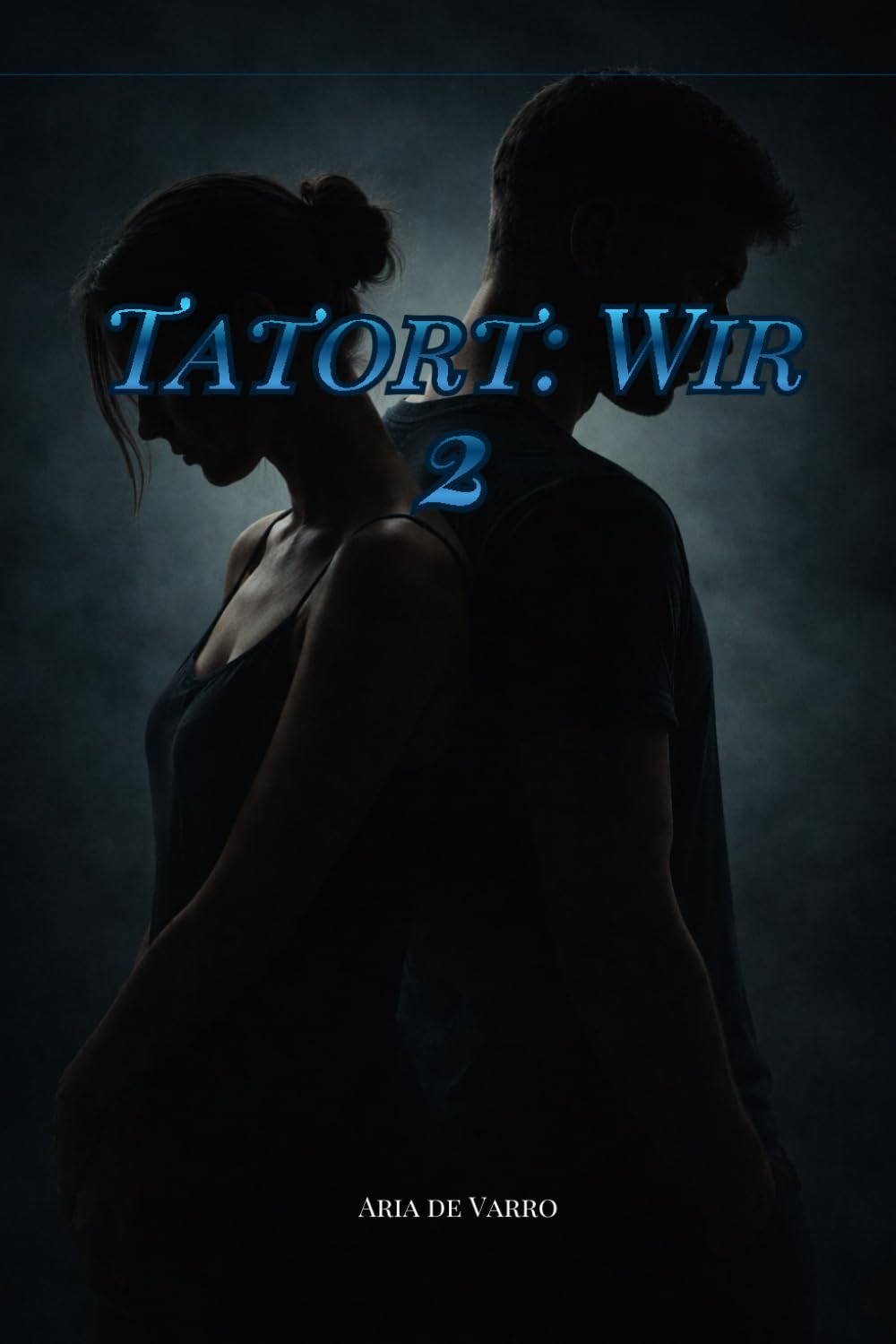 Tatort: Wir: 2