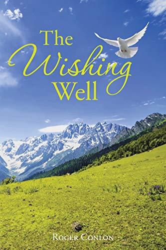 The Wishing Well 1504946006 Book Cover