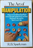 The Art of Manipulation - 1979 Printing ISBN 0803707754 B00NXENW7I Book Cover