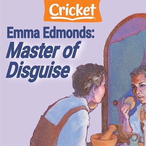 Emma Edmonds: Master of Disguise | Charnan Simon episode artwork