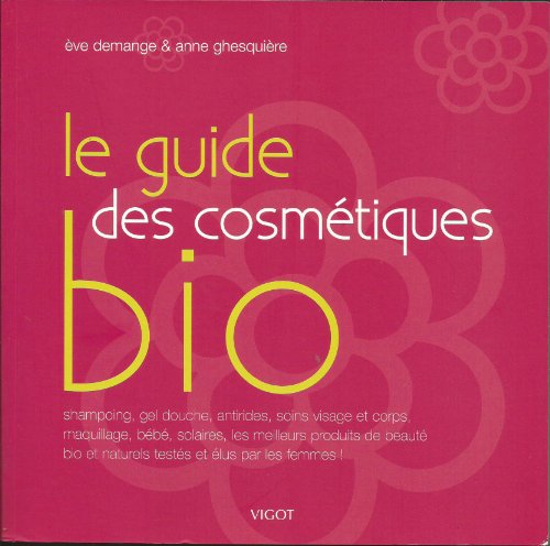 Le guide des cosmétiques bio
