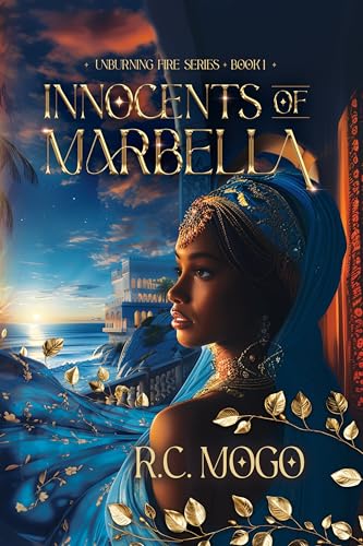 Innocents of Marbella (Unburning Fire Series Book 1)