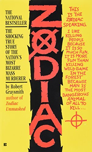 Zodiac: The Shocking True Story of the Hunt for the Nation's Most Elusive Serial Killer by Robert Graysmith(2007-01-02) Zodiac: The Shocking True Story of the Hunt for the Nation's Most Elusive Serial Killer by Robert Graysmith(2007-01-02)