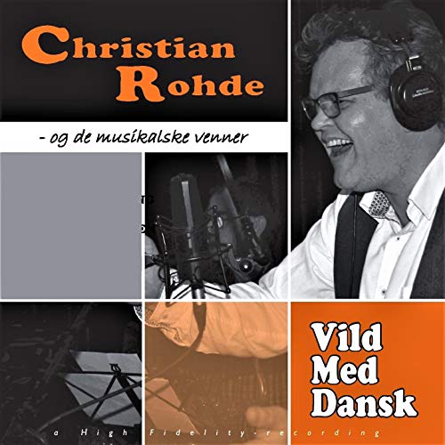 Vild med Dansk von Christian Rohde bei Amazon Music - Amazon.de