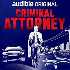 Criminal Attorney Podcast Por Audible arte de portada