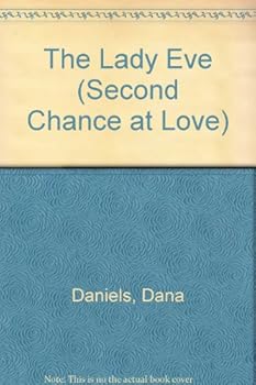 Paperback The Lady Eve (Second Chance at Love) Book