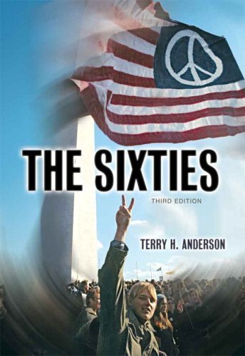 The Sixties 3rd Edition( Paperback ) by Anderson, Terry H. published by Longman