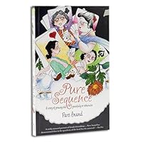Pure Sequence : A story of growing old,gracefully or otherwise 8186939563 Book Cover