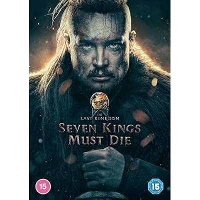 The Last Kingdom: Seven Kings Must Die