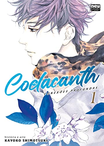 Coelacanth – conexões profundas: volume 1