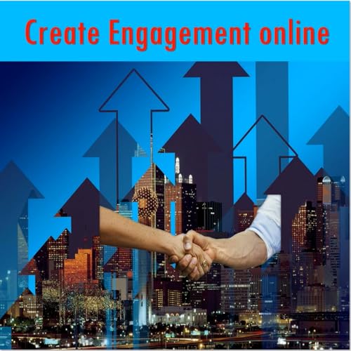 Create Engagement Online Podcast Por NOWO SNC arte de portada
