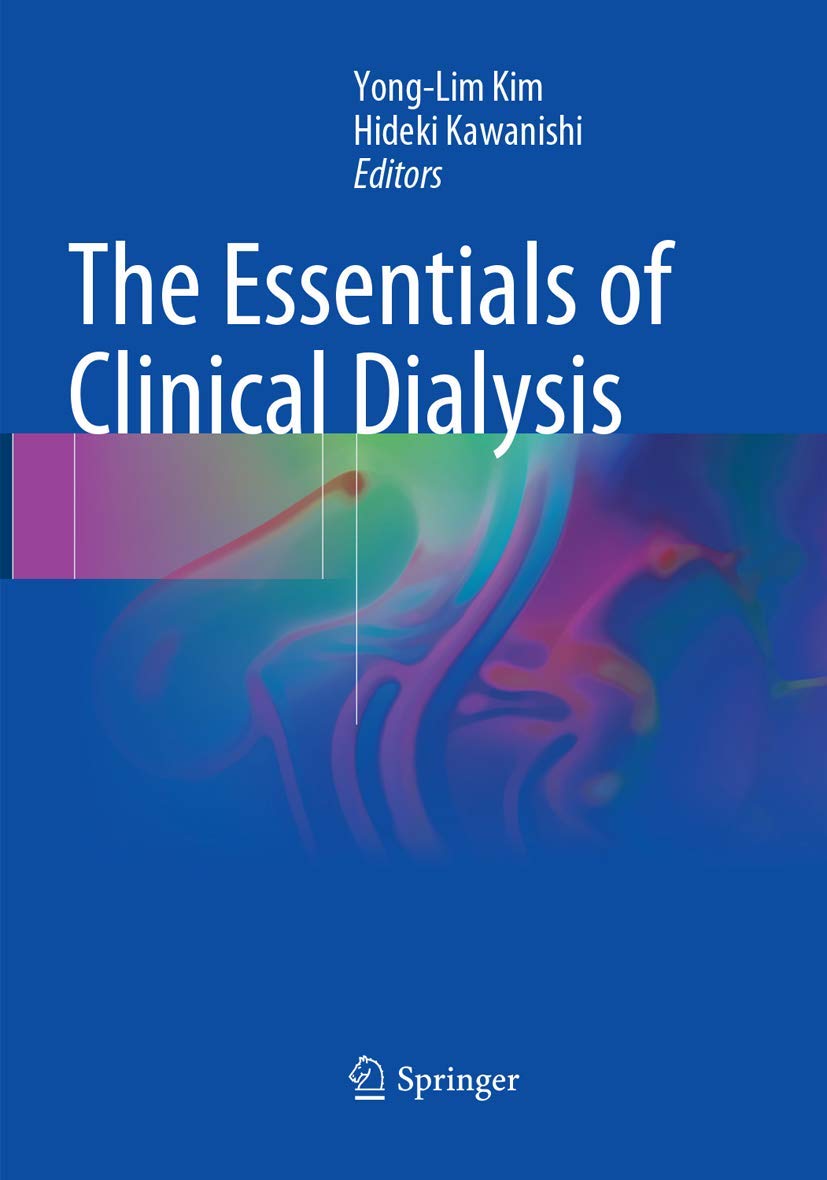 The Essentials of Clinical Dialysis