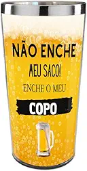 Copo Termico Cerveja Não Enche Meu Saco Enche Meu Copo