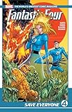 Fantastic Four Vol. 1: Save Everyone
