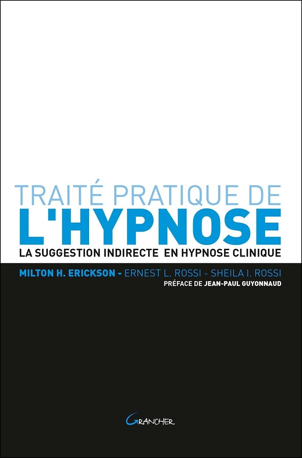 Traité pratique de l'hypnose