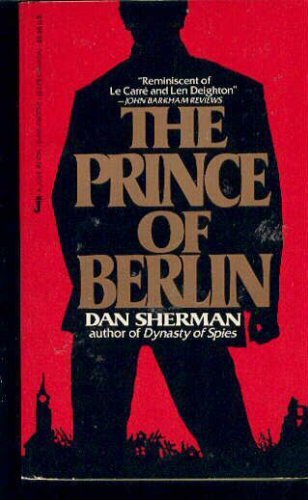 The Prince of Berlin Sherman, Dan
