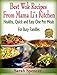 Best Wok Recipes from Mama Li’s Kitchen: Healthy, Quick and Easy One Pot Meals for Busy Families (Mama Li's Chinese Food Cookbooks) (English Edition)