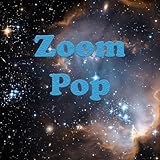 Zoom Pop