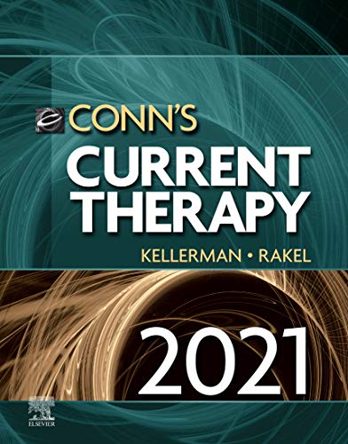 Conn's Current Therapy 2021, E-Book (Conns Current Therapy) Conn's Current Therapy 2021, E-Book (Conns Current Therapy)