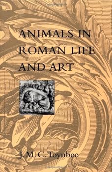 Animals in Roman Life and Art