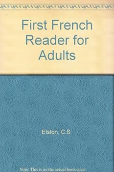 Hardcover First French Reader for Adults Book