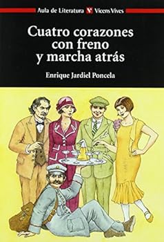 Paperback CUATRO CORAZONES CON FRENO..N/C (Aula de literatura/ School of Literature) (Spanish Edition) [Spanish] Book