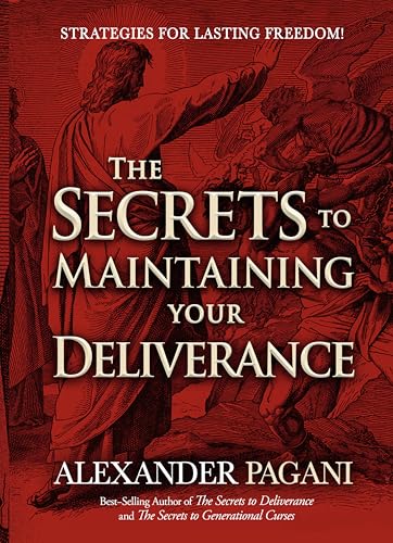 The Secrets to Maintaining Your Deliverance: Strategies for Lasting Freedom!