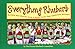 Everything Rhubarb: Recipes and Stories from a Small Town That Celebrates Rhubarb
