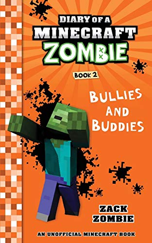 Télécharger Diary of a Minecraft Zombie Book 2: Bullies and Buddies Francais PDF
