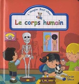 Paperback CORPS HUMAIN (LE) - LES IMAGIERS BOUT CHOU Book