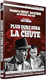 Plus dure sera la chute