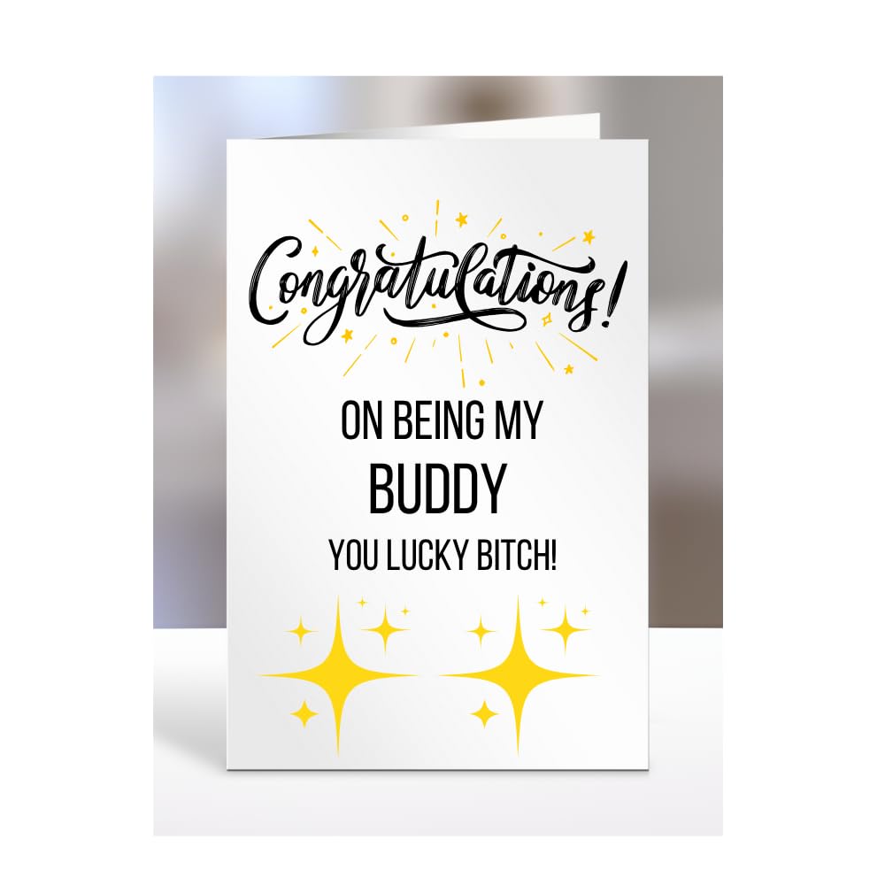Congratulations on being my BUDDY, you lucky btch, Funny Card, Joke, Silly, Gag, Birthday, Gifts for Women, A5-65_25 โ image 1