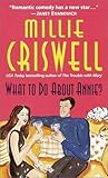  What to Do About Annie? by Millie Criswell (2001-07-31)