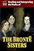 Reading and Interpreting the Works of the Bronte Sisters (Lit Crit Guides)