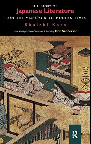 A History of Japanese Literature: From the Manyoshu to Modern Times