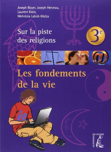 Télécharger Fondements de la Vie 3e Jeune (Ned) PDF Ebook En Ligne