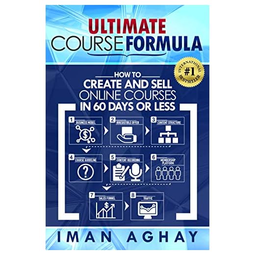 Ultimate Course Formula: How to Create and Sell Online Courses in 60 Days or Less