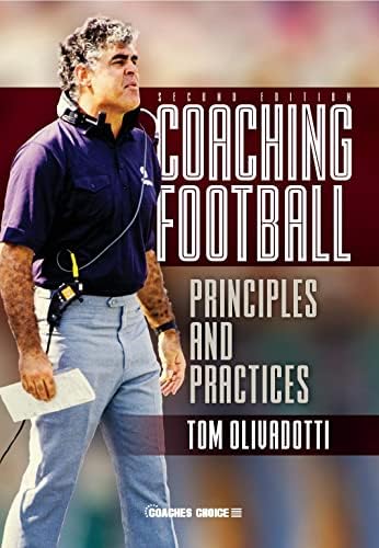 Coaching Football: Principles and Practices (Second Edition)