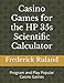 Produktbild Casino Games for the HP 35s Scientific Calculator: Program and Play Popular Casino Games